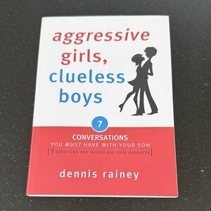 🌸3/$15 NWT Aggressive Girls, Clueless Boys by Dennis Rainey